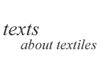 Texts about Textiles